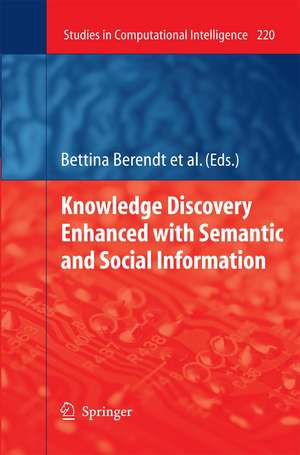 Knowledge Discovery Enhanced with Semantic and Social Information de Bettina Berendt