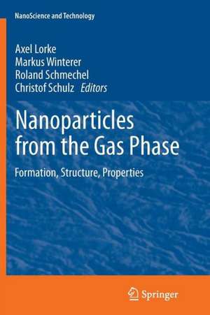 Nanoparticles from the Gasphase: Formation, Structure, Properties de Axel Lorke