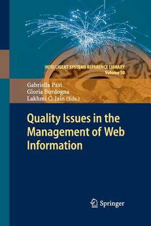 Quality Issues in the Management of Web Information de Gabriella Pasi