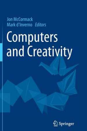 Computers and Creativity de Jon McCormack