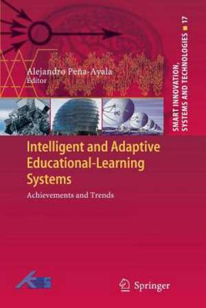 Intelligent and Adaptive Educational-Learning Systems: Achievements and Trends de Alejandro Peña-Ayala