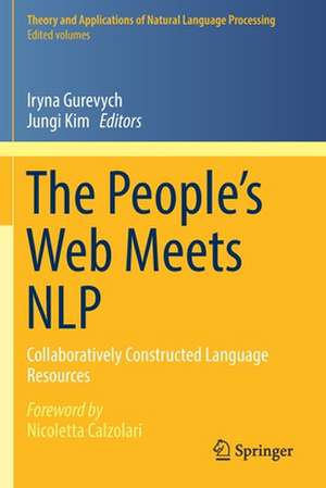 The People’s Web Meets NLP: Collaboratively Constructed Language Resources de Iryna Gurevych