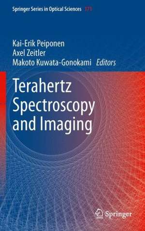 Terahertz Spectroscopy and Imaging de Kai-Erik Peiponen