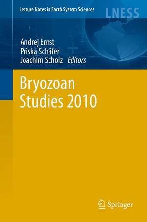 Bryozoan Studies 2010 de Andrej Ernst