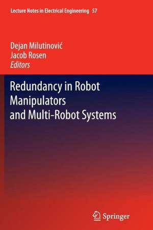 Redundancy in Robot Manipulators and Multi-Robot Systems de Dejan Milutinović