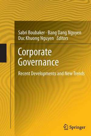 Corporate Governance: Recent Developments and New Trends de Sabri Boubaker