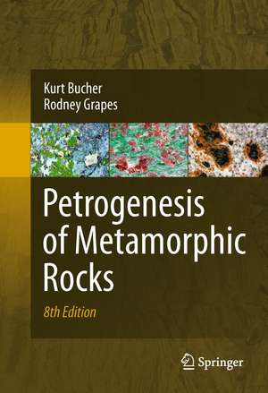 Petrogenesis of Metamorphic Rocks de Kurt Bucher