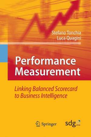 Performance Measurement: Linking Balanced Scorecard to Business Intelligence de Luca Quagini