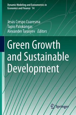 Green Growth and Sustainable Development de Jesús Crespo Cuaresma