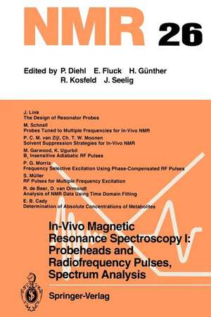 In-Vivo Magnetic Resonance Spectroscopy I: Probeheads and Radiofrequency Pulses Spectrum Analysis de M. Rudin