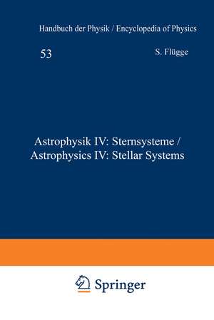 Astrophysik IV: Sternsysteme / Astrophysics IV: Stellar Systems de Frank K. Edmonson