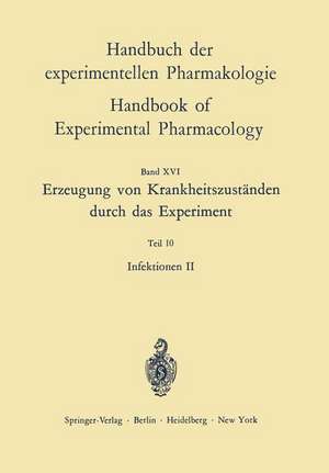 Erzeugung von Krankheitszuständen durch das Experiment: Infektionen II de Oskar Eichler