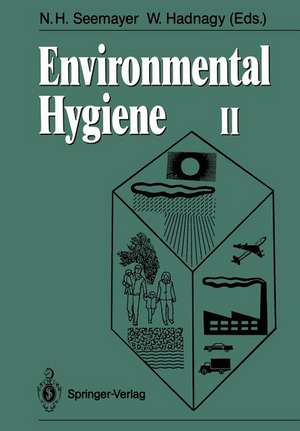 Environmental Hygiene II de Norbert H. Seemayer