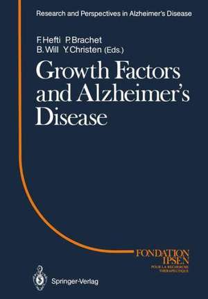 Growth Factors and Alzheimer’s Disease de Franz Hefti