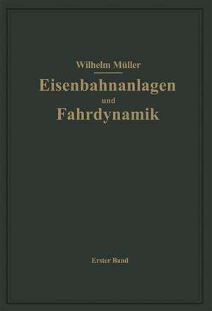 Bahnhöfe und Fahrdynamik der Zugbildung de W. Müller