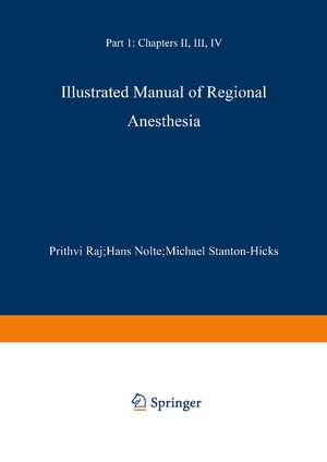 Illustrated Manual of Regional Anesthesia: Part 1: Transparencies 1–28 de P. Prithri Raj