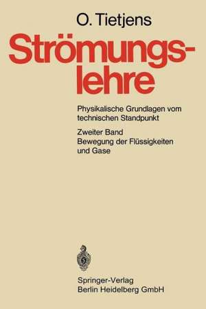 Bewegung der Flüssigkeiten und Gase de O. Tietjens