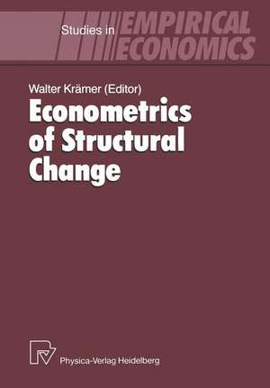 Econometrics of Structural Change de Walter Krämer