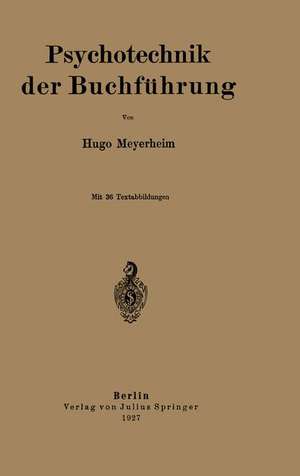 Psychotechnik der Buchführung de Hugo Meyerheim