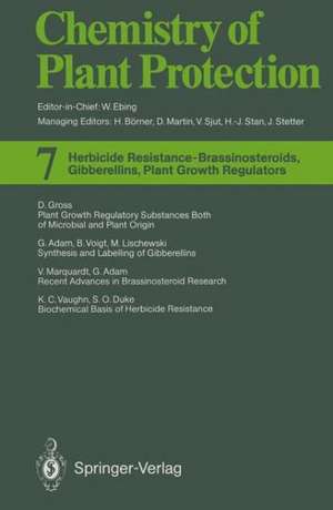 Herbicide Resistance — Brassinosteroids, Gibberellins, Plant Growth Regulators de G. Adam