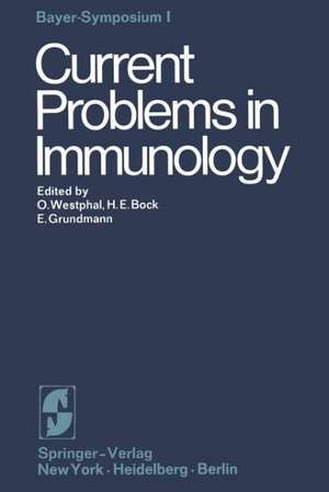 Current Problems in Immunology de Otto Westphal