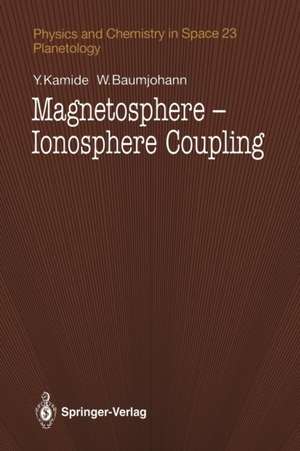 Magnetosphere-Ionosphere Coupling de Y. Kamide