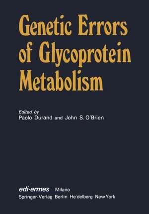 Genetic Errors of Glycoprotein Metabolism de P. Durand