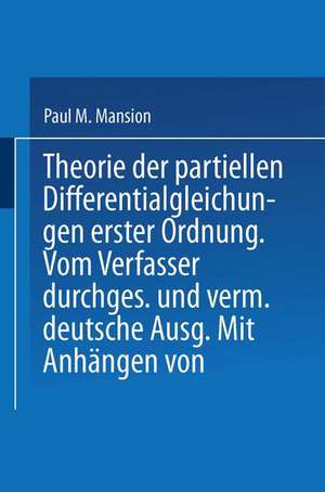 Theorie der Partiellen Differentialgleichungen erster Ordnung de M. Paul Mansion