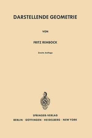 Darstellende Geometrie de Fritz Rehbock