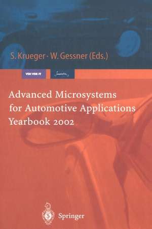 Advanced Microsystems for Automotive Applications Yearbook 2002 de Sven Krueger