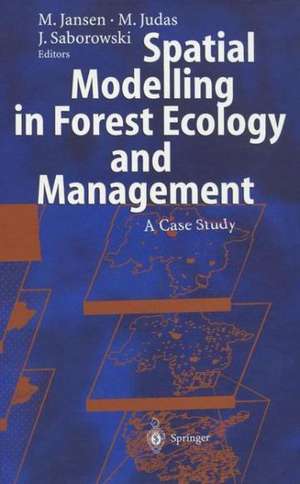 Spatial Modelling in Forest Ecology and Management: A Case Study de Martin Jansen