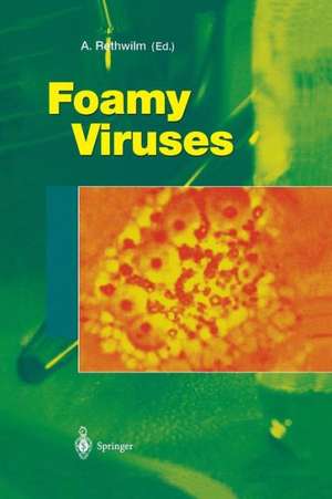 Foamy Viruses de Axel Rethwilm