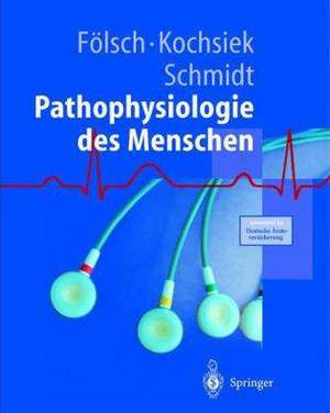 Pathophysiologie de U.R. Fölsch