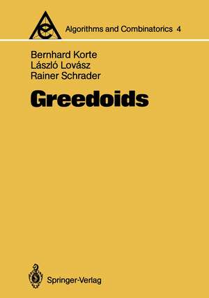 Greedoids de Bernhard Korte