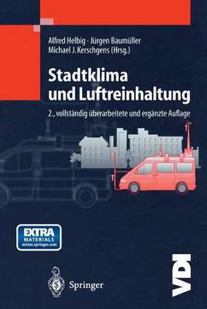 Stadtklima und Luftreinhaltung de Alfred Helbig