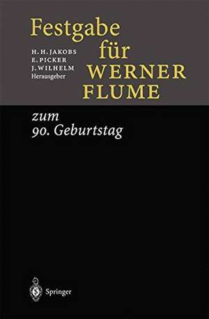 Festgabe für Werner Flume: zum 90. Geburtstag de E. Kirchner