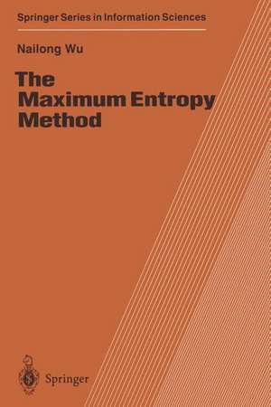 The Maximum Entropy Method de Nailong Wu