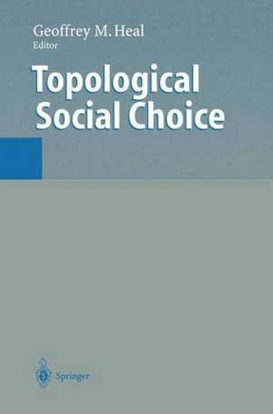 Topological Social Choice de Geoffrey Heal