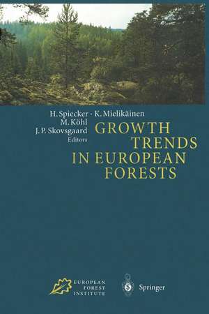 Growth Trends in European Forests: Studies from 12 Countries de Heinrich Spiecker