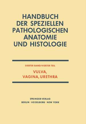 Vulva, Vagina, Urethra de Gisela Dallenbach-Hellweg