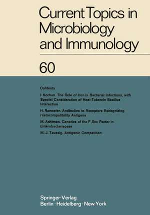 Current Topics in Microbiology and Immunology: Ergebnisse der Mikrobiologie und Immunitätsforschung de W. Arber