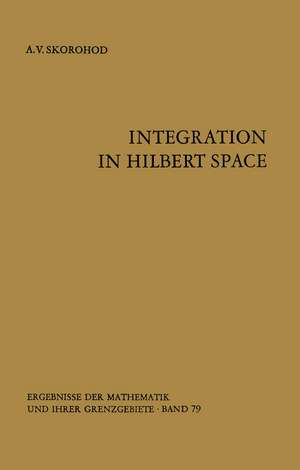 Integration in Hilbert Space de A. V. Skorohod