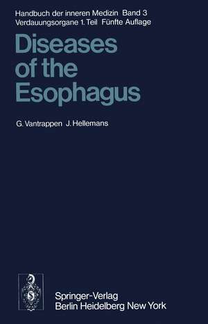 Diseases of the Esophagus de G. Vantrappen