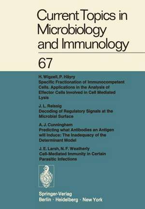 Current Topics in Microbiology and Immunology / Ergebnisse der Microbiologie und Immunitätsforschung de W. Arber