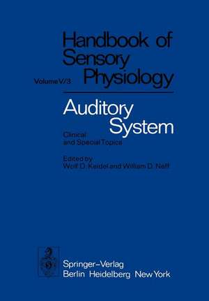 Auditory System: Clinical and Special Topics de E. de Boer