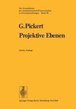 Projektive Ebenen de Günter Pickert