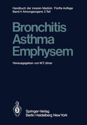 Bronchitis · Asthma Emphysem de W. T. Ulmer