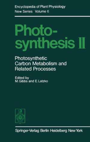 Photosynthesis II: Photosynthetic Carbon Metabolism and Related Processes de M. Gibbs