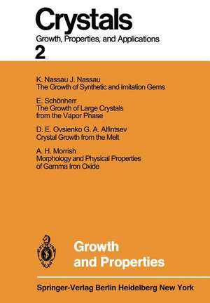 Growth and Properties de Herbert C. Freyhardt