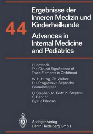 Ergebnisse der Inneren Medizin und Kinderheilkunde/Advances in Internal Medicine and Pediatrics de P. Frick